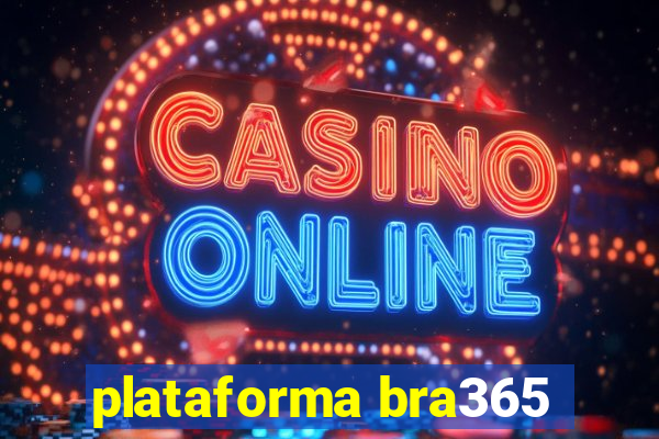 plataforma bra365